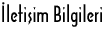 İletişim Bilgileri